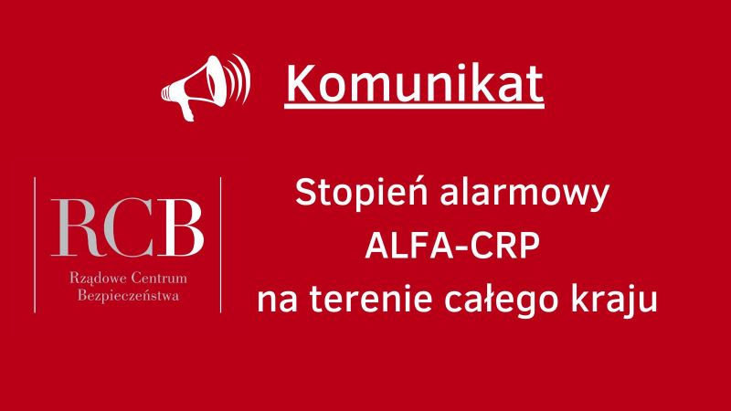 Komunikat - Stopień alarmowy ALFA - CRP na...