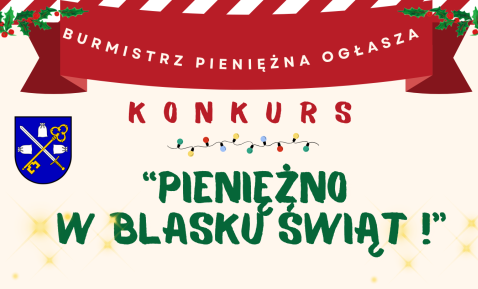 Konkurs Pieniężno w blasku świąt!