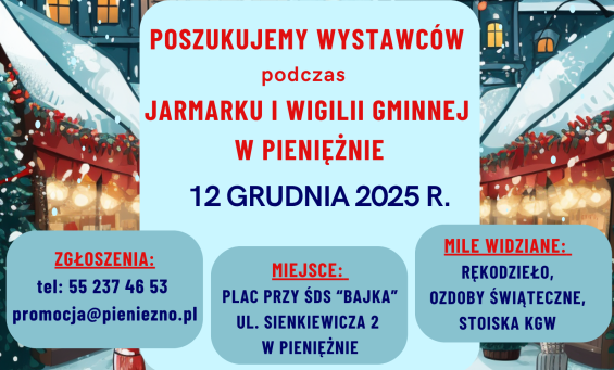 Poszukujemy wystawców na Jarmark i Wigilię Gminną!