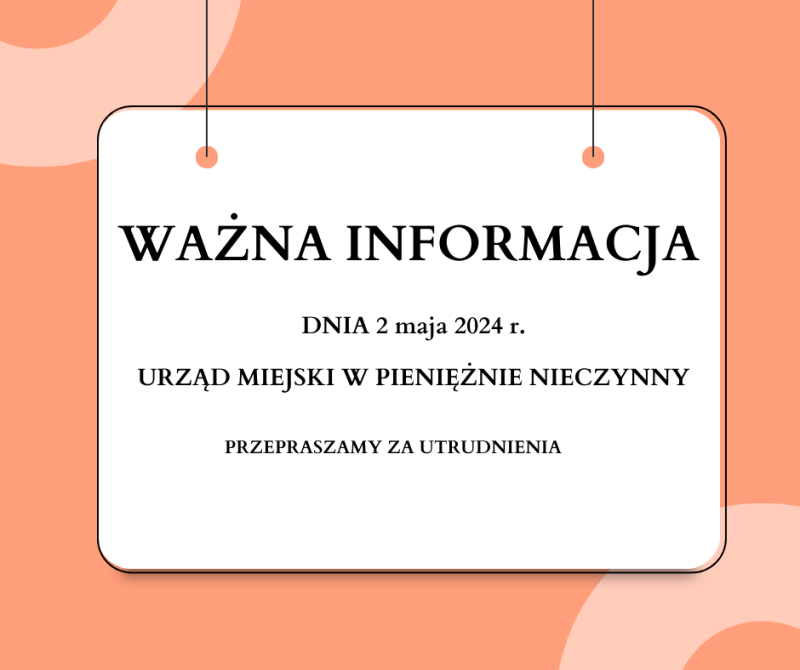 2 maja 2024 r.- Urząd Miejski w Pieniężnie...