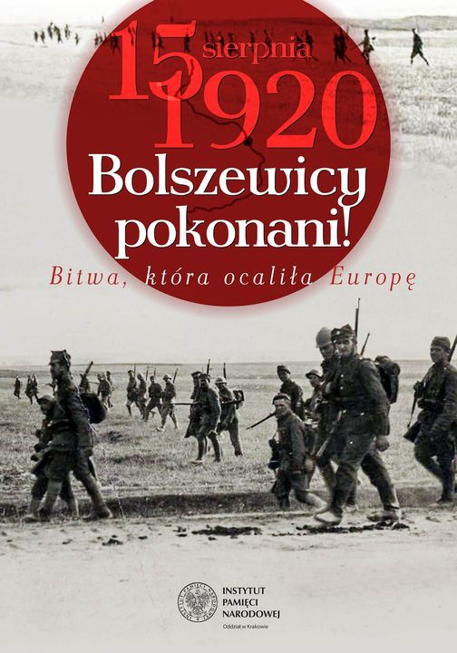 15 sierpnia 2022- 102. rocznica Bitwy Warszawskiej